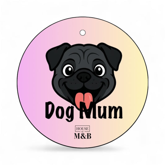 Black Pug Dog Mum